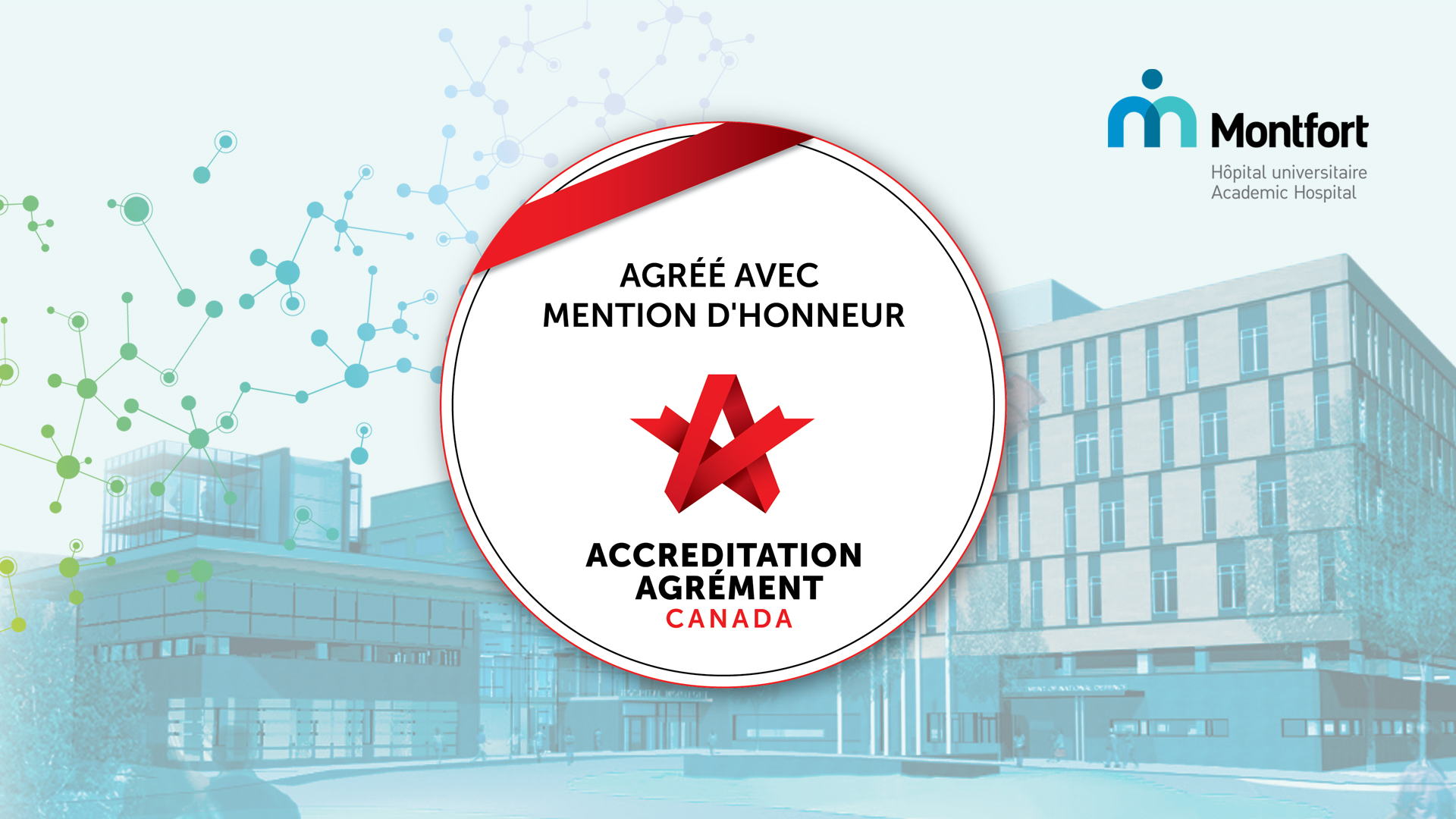 Agrément Canada : double reconnaissance pour Montfort | Montfort